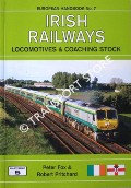 Irish Railways Locomotives and Coaching Stock by FOX, Peter